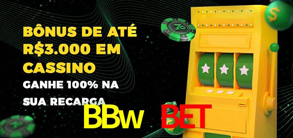 BBw Bet melhor bônus de depósito